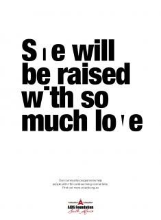 The Aids Foundation of South Africa: Raised with Love